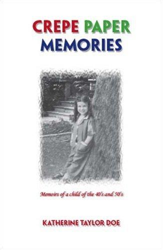 Cover of Crepe Paper Memories