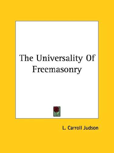 Cover of The Universality of Freemasonry