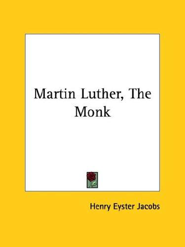 Cover of Martin Luther, the Monk