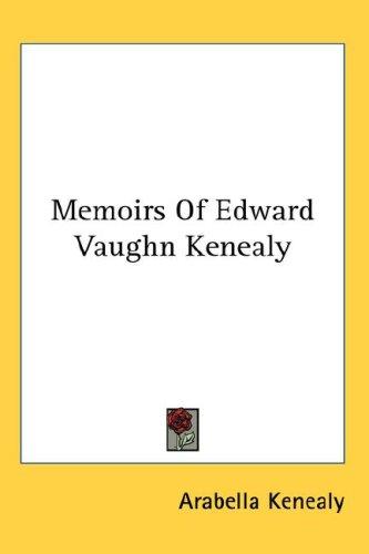 Cover of Memoirs Of Edward Vaughn Kenealy