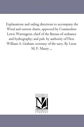 Cover of Explanations and sailing directions to accompany the Wind and current charts