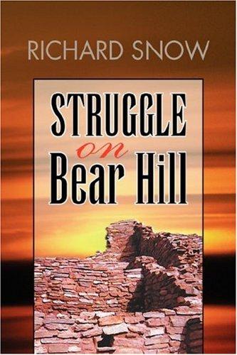 Cover of Struggle on Bear Hill