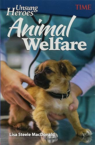 Cover of Unsung Heroes: Animal Welfare (Exploring Reading)
