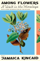 Cover of Among Flowers: A Walk in the Himalaya