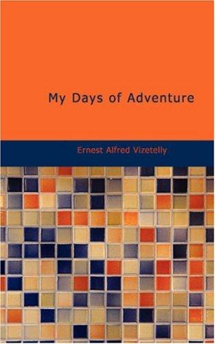 Cover of My days of adventure