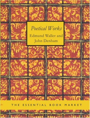 Cover of Poetical Works of Edmund Waller and Sir John Denham