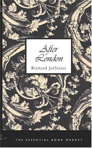 Cover of After London: or, Wild England