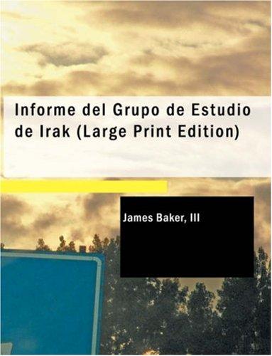 Cover of Informe del Grupo de Estudio de Irak (L'Edición Grande)