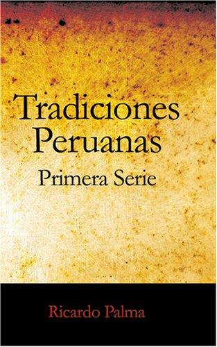 Cover of Tradiciones Peruanas primera serie