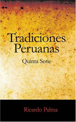 Cover of Tradiciones Peruanas quinta serie