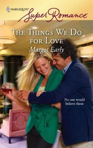 Cover of The Things We Do for Love