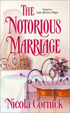 Cover of The Notorious Marriage