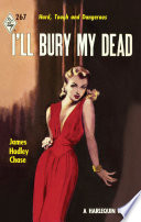 Cover of I'll Bury My Dead