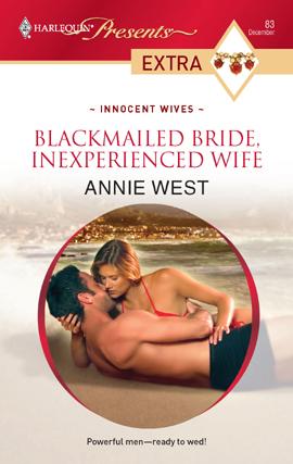 Cover of Blackmailed Bride, Inexperienced Wife