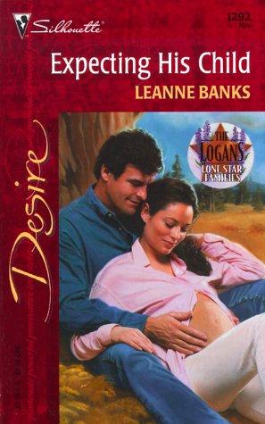 Cover of Expecting His Child (Lone Star Families