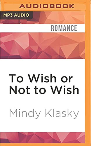 Cover of To Wish or Not to Wish