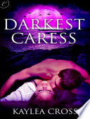 Cover of Darkest Caress