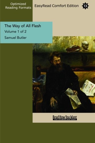 Cover of The Way of All Flesh Volume 1