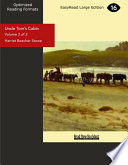 Cover of Uncle Tom’s Cabin (Volume 2 of 2) (EasyRead Large Edition)