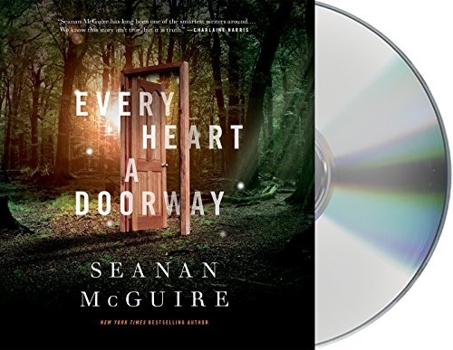Cover of Every Heart a Doorway
