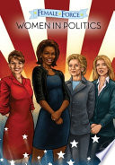 Cover of Female Force: Women in Politics