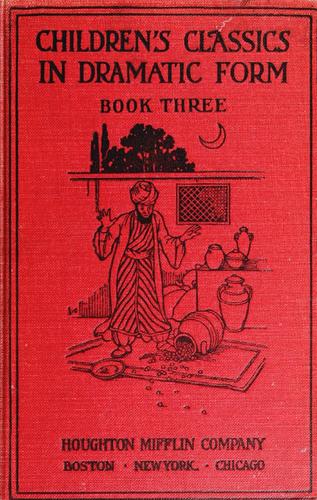 Cover of Children's classics in dramatic form