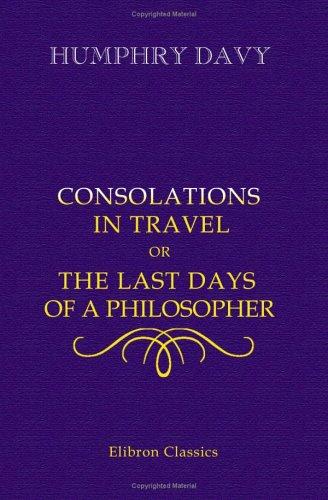 Cover of Consolations in Travel Or The Last Days of a Philosopher