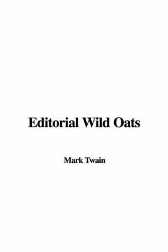 Cover of Editorial wild oats.