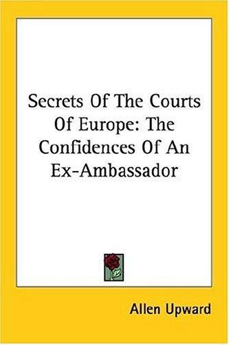 Cover of Secrets Of The Courts Of Europe