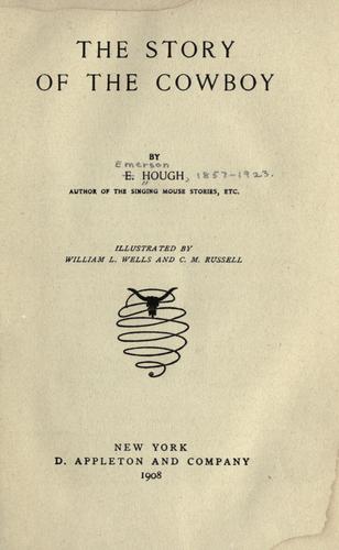 Cover of The story of the cowboy