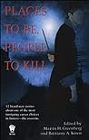 Cover of Places to Be, People to Kill