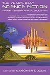 Cover of The Year's Best Science Fiction: Twenty-Seventh Annual Collection