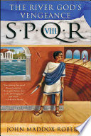 Cover of SPQR VIII: The River God's Vengeance