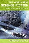 Cover of The Year's Best Science Fiction: Twenty-Fourth Annual Collection
