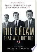 Cover of The Dream That Will Not Die