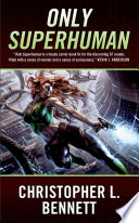 Cover of Only Superhuman