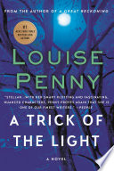 Cover of A Trick of the Light A Chief Inspector Gamache Novel