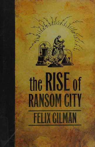 Cover of The rise of Ransom City