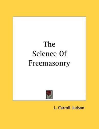 Cover of The Science Of Freemasonry