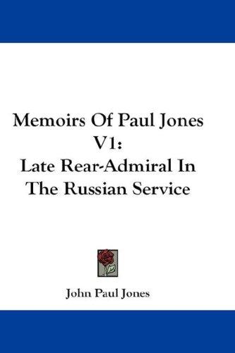 Cover of Memoirs Of Paul Jones V1