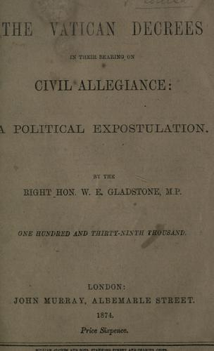 Cover of The Vatican decrees in their bearing on civil allegiance
