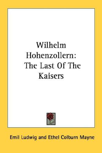 Cover of Wilhelm Hohenzollern