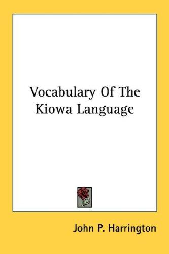 Cover of Vocabulary Of The Kiowa Language