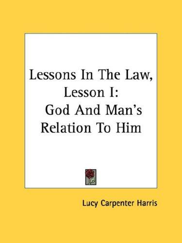 Cover of Lessons In The Law, Lesson I