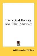 Cover of Intellectual honesty, and other addresses
