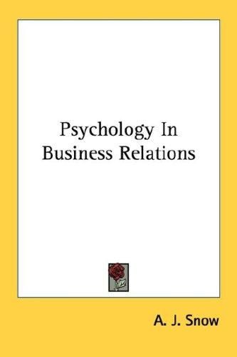 Cover of Psychology In Business Relations