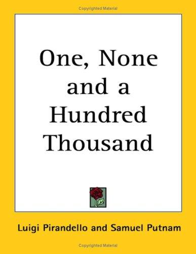Cover of One, None and a Hundred-Thousand