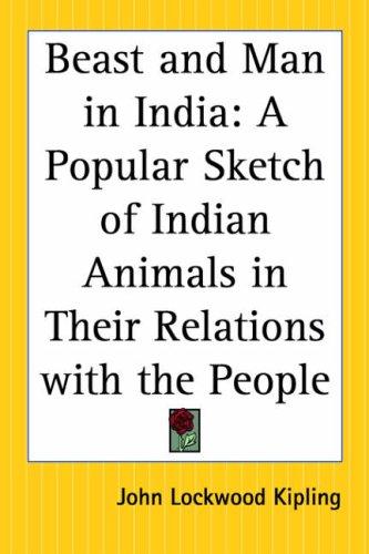 Cover of Beast and man in India