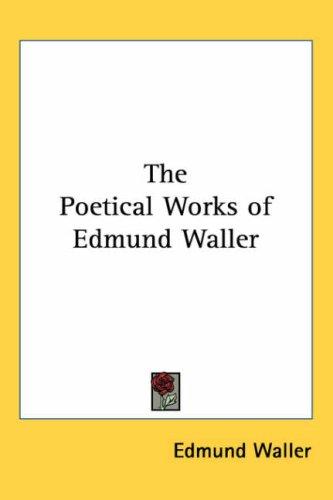 Cover of The Poetical Works of Edmund Waller