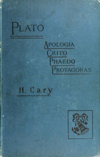 Cover of Κρίτων / Πρωταγόρας / Φαίδων / Ἀπολογία Σωκράτους